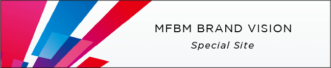 MFBM BRAND VISION Special Site